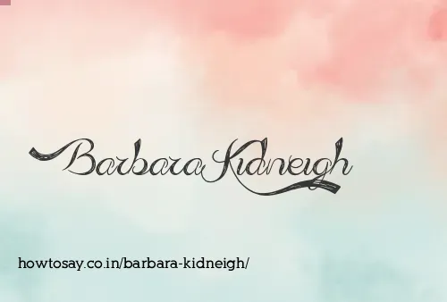 Barbara Kidneigh