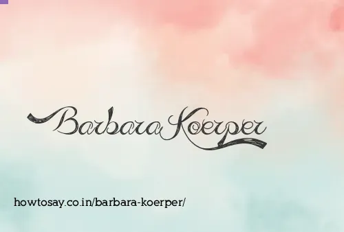 Barbara Koerper