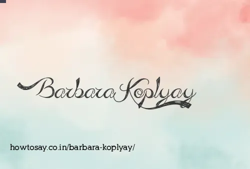 Barbara Koplyay