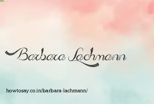 Barbara Lachmann