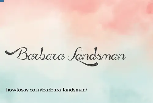 Barbara Landsman