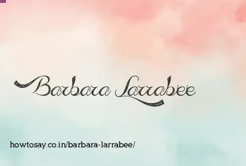 Barbara Larrabee