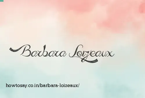 Barbara Loizeaux