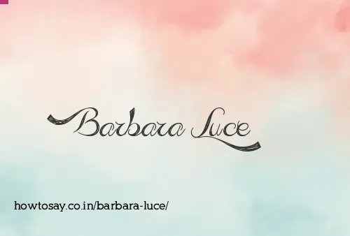 Barbara Luce