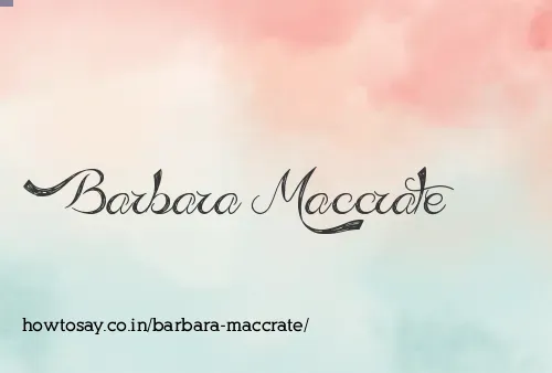 Barbara Maccrate