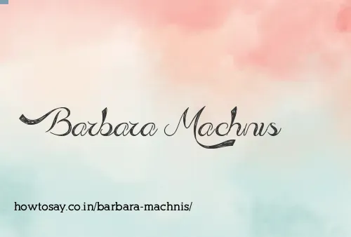 Barbara Machnis