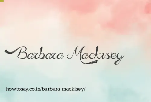 Barbara Mackisey