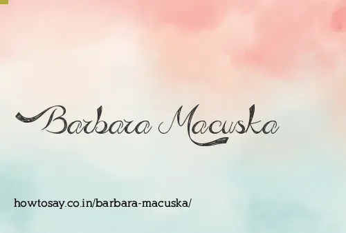 Barbara Macuska