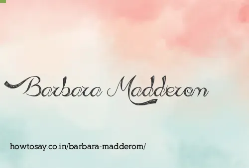 Barbara Madderom