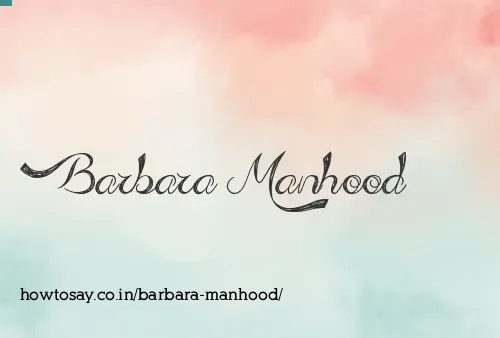 Barbara Manhood