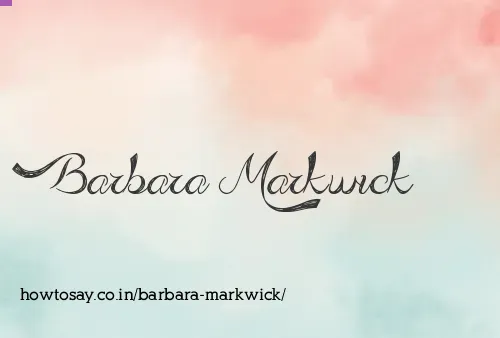 Barbara Markwick