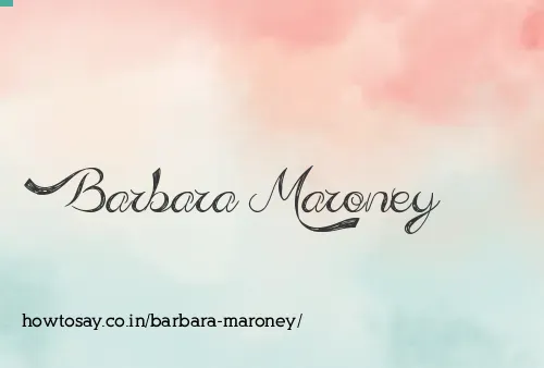 Barbara Maroney