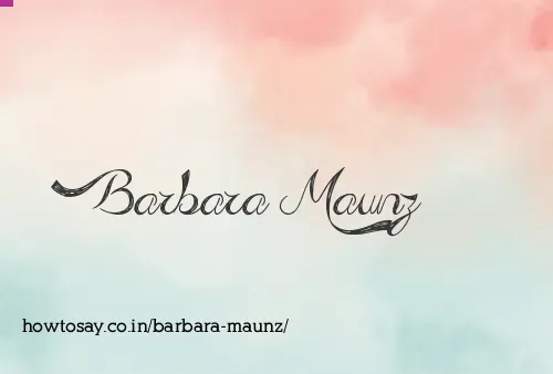 Barbara Maunz