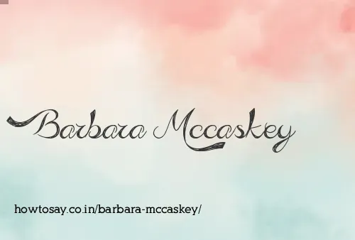Barbara Mccaskey