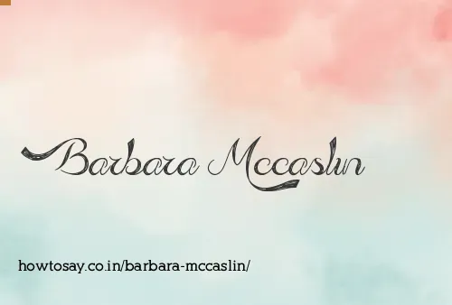 Barbara Mccaslin