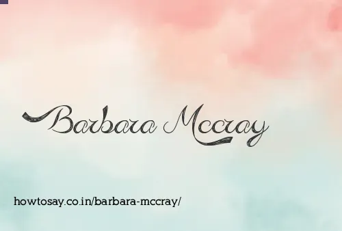 Barbara Mccray
