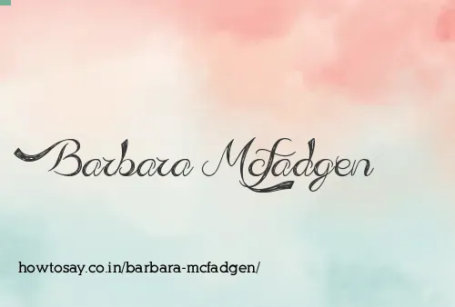 Barbara Mcfadgen