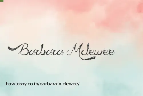 Barbara Mclewee