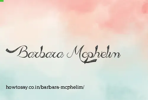 Barbara Mcphelim