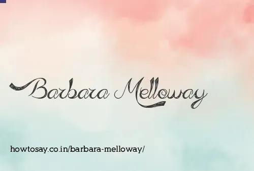 Barbara Melloway