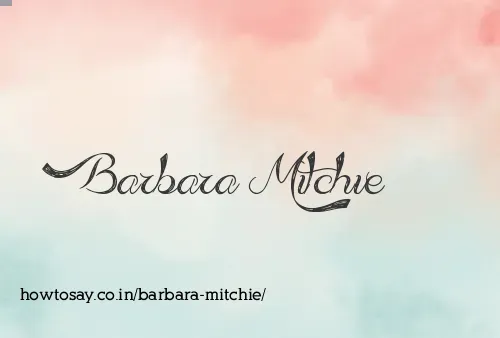 Barbara Mitchie