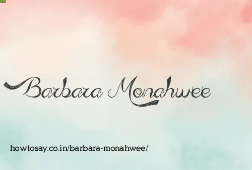 Barbara Monahwee