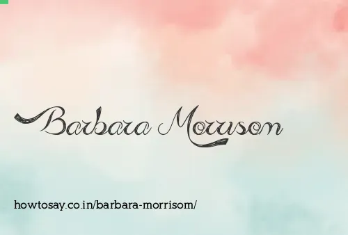 Barbara Morrisom