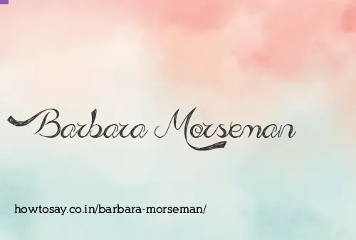 Barbara Morseman