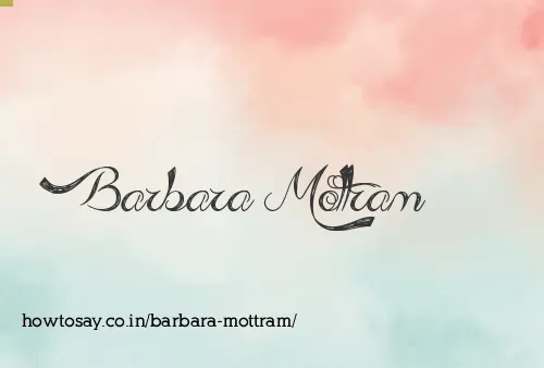 Barbara Mottram
