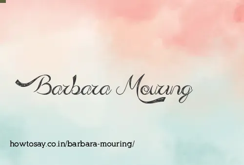 Barbara Mouring