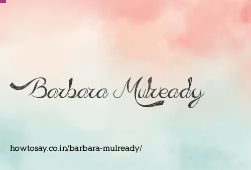 Barbara Mulready