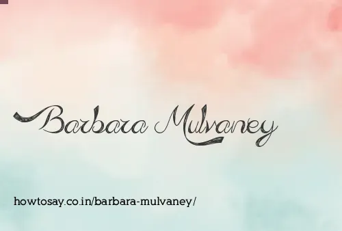 Barbara Mulvaney
