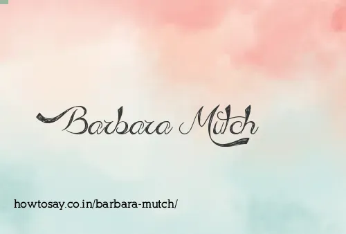 Barbara Mutch