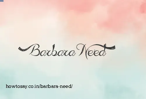Barbara Need