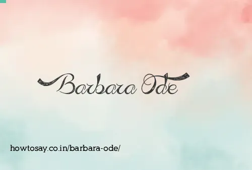 Barbara Ode