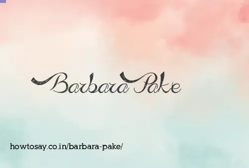 Barbara Pake