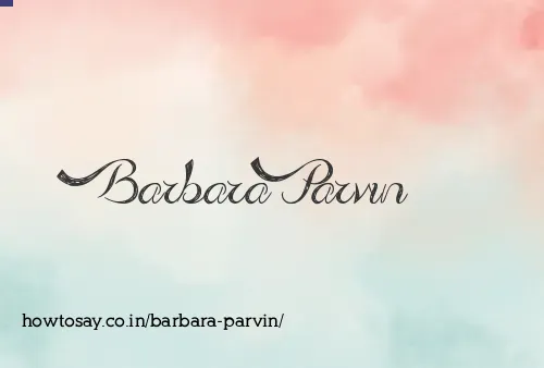 Barbara Parvin