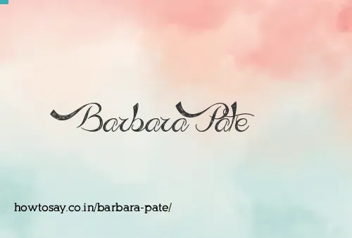Barbara Pate