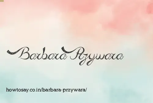 Barbara Przywara