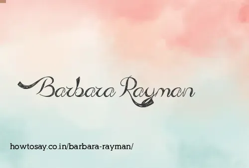 Barbara Rayman
