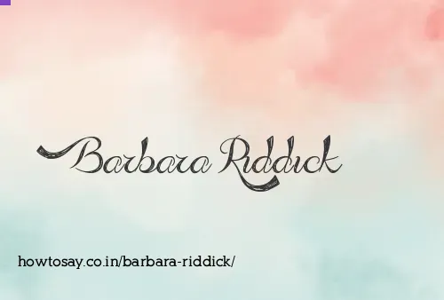 Barbara Riddick
