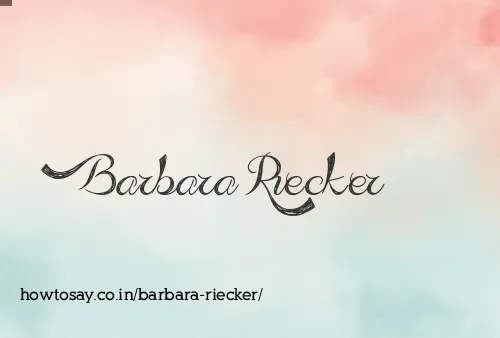 Barbara Riecker