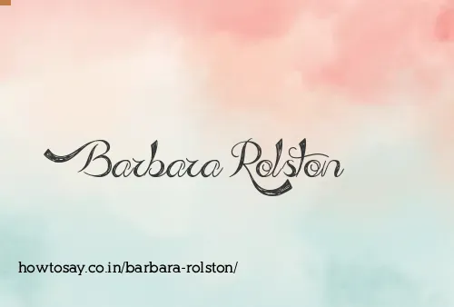 Barbara Rolston