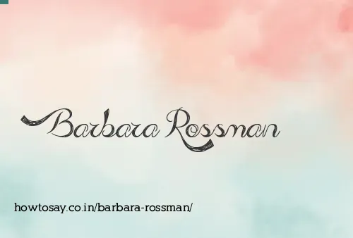 Barbara Rossman