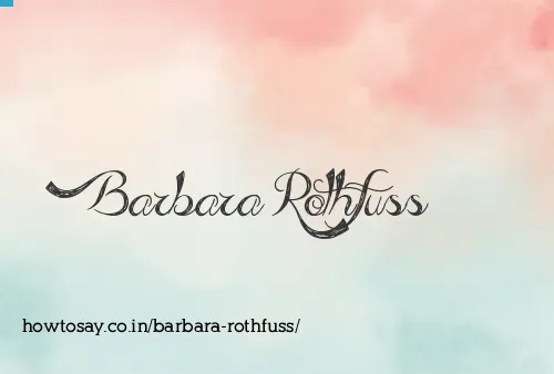 Barbara Rothfuss