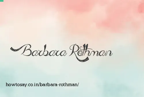 Barbara Rothman