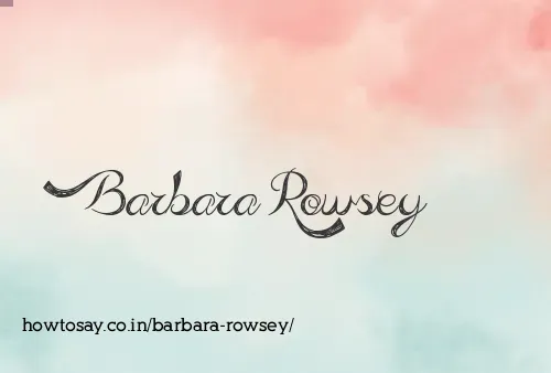 Barbara Rowsey