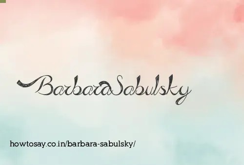 Barbara Sabulsky