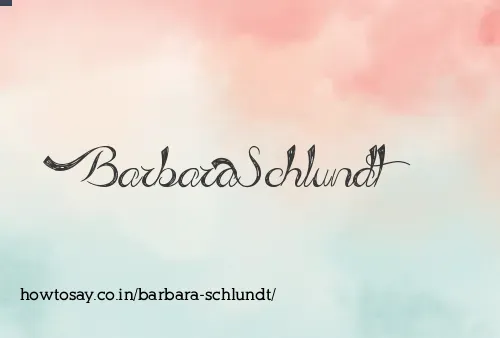 Barbara Schlundt