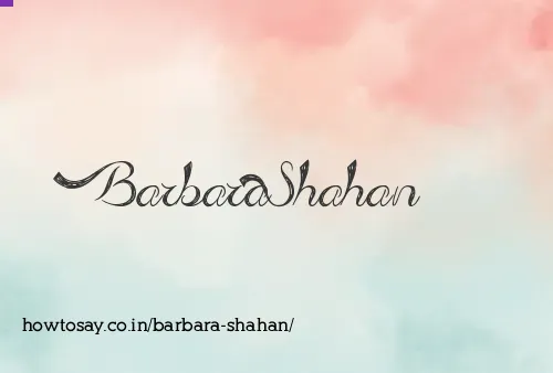 Barbara Shahan